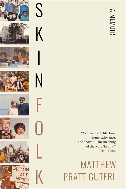 Skinfolk: A Memoir (Paperback)