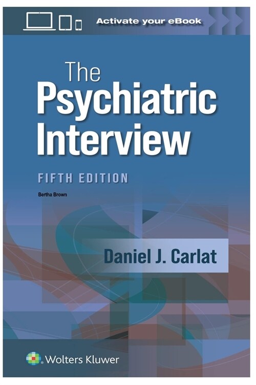 The Psychiatric Interview (Paperback)