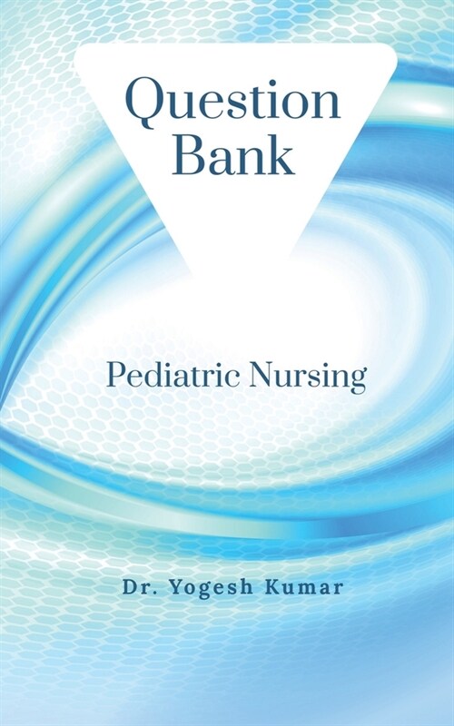 Pediatric Nursing (Paperback)