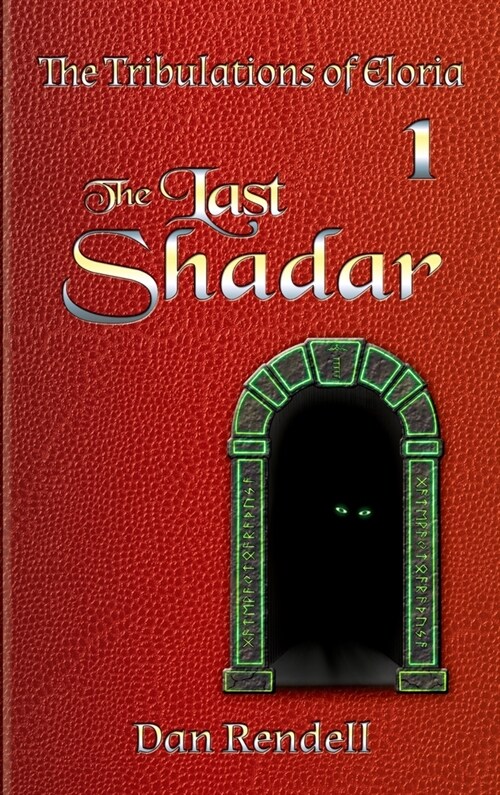 The Last Shadar (gloss hardcover) (Hardcover)
