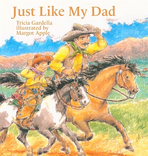 Just Like My Dad (Hardcover)