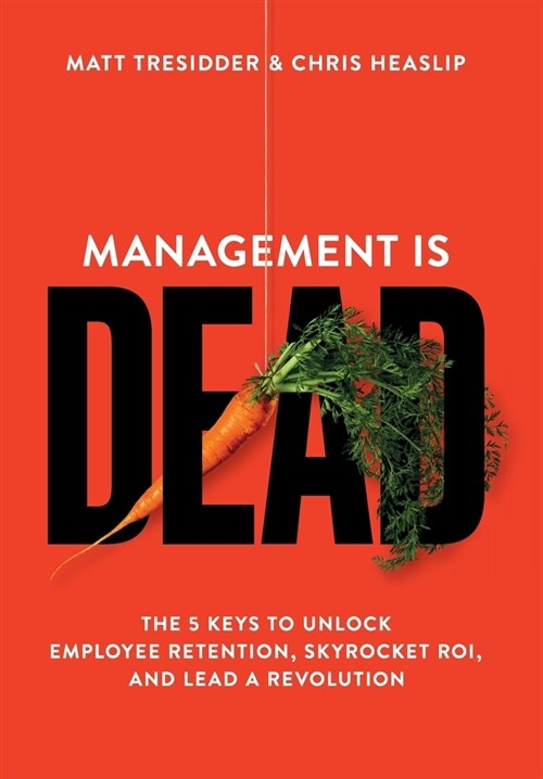 Management is Dead (Hardcover)