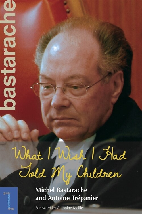 What I Wish I Had Told My Children (Paperback)