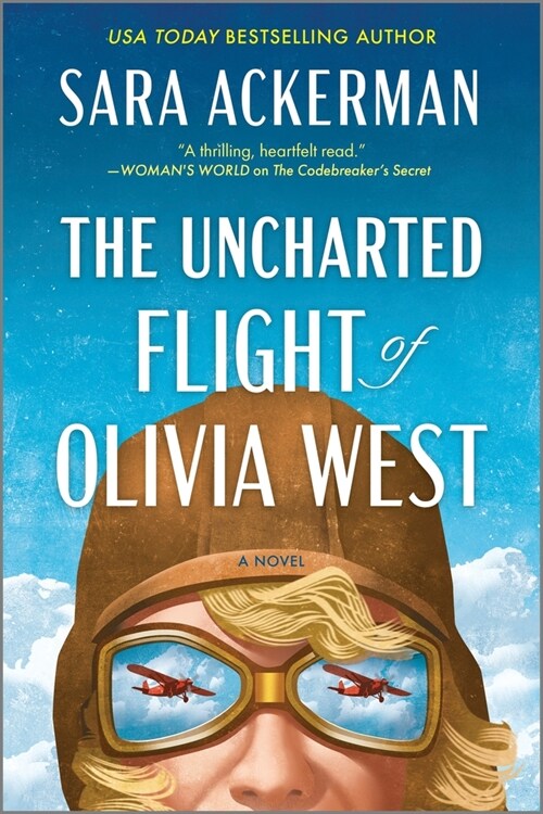 The Uncharted Flight of Olivia West (Paperback, Original)