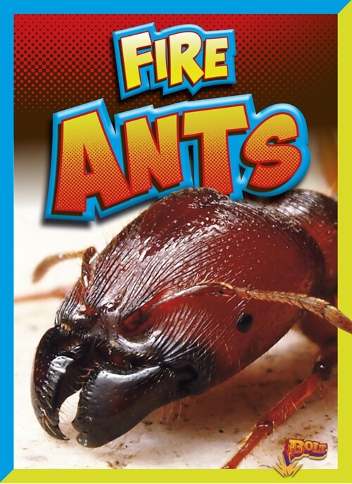 Fire Ants (Library Binding)