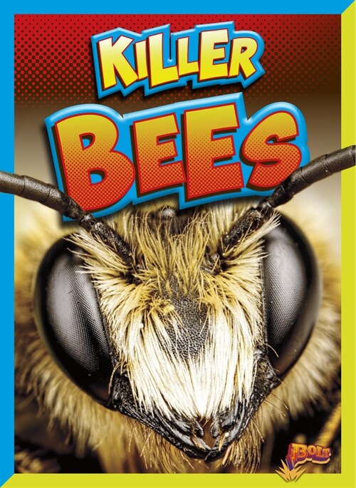 Killer Bees (Library Binding)