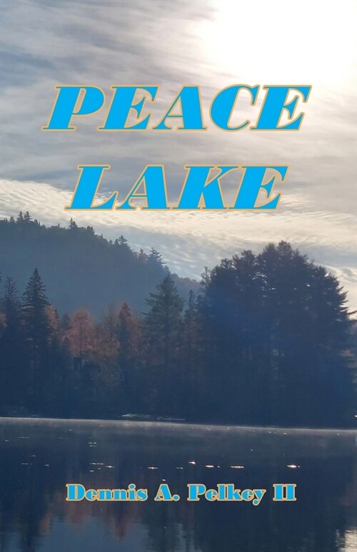 Peace Lake (Paperback)