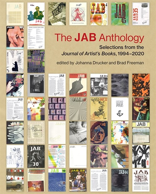 The Jab Anthology: Selections from the Journal of Artists Books, 1994-2020 (Paperback)
