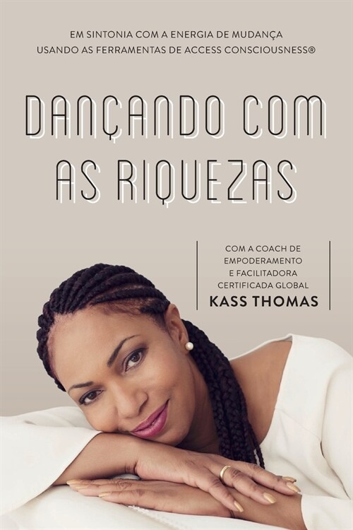 Dan?ndo Com As Riquezas (Portuguese) (Paperback)