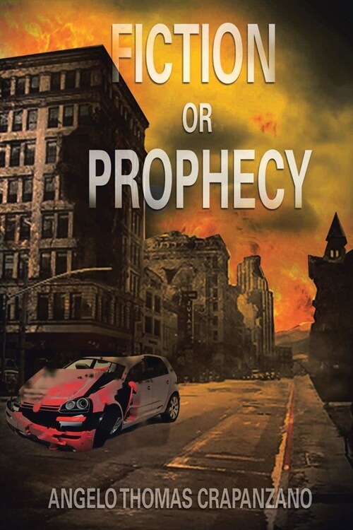 Fiction or Prophecy (Paperback)