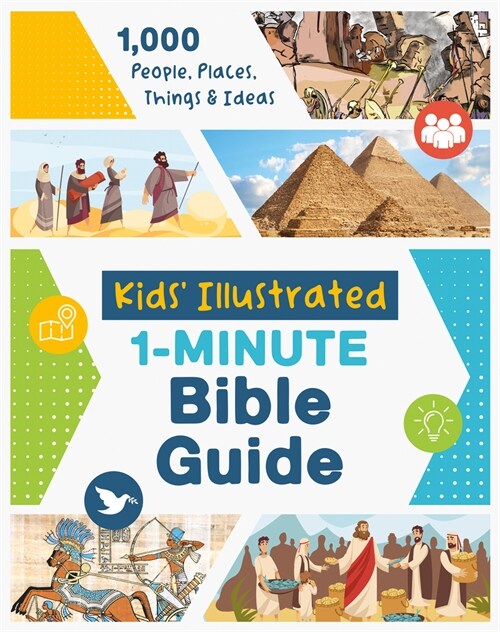 Kids Illustrated 1-Minute Bible Guide: 1,000 People, Places, Things & Ideas (Paperback)