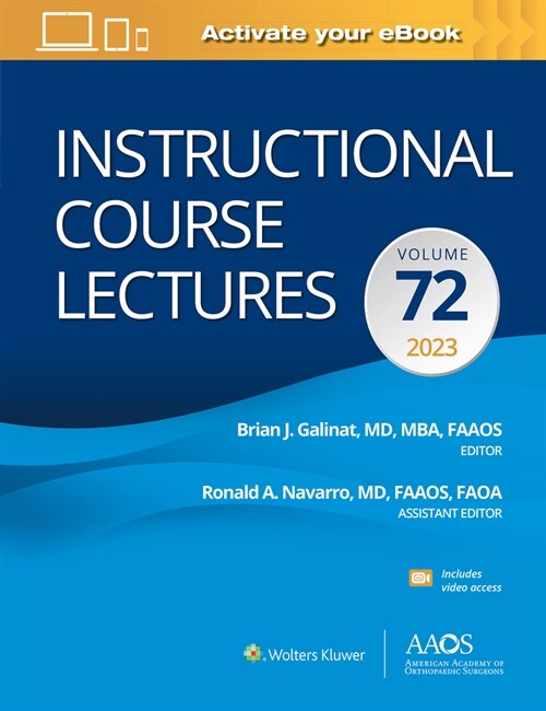 Instructional Course Lectures: Volume 72 (Hardcover)