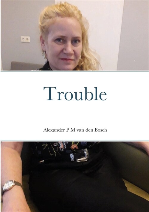 Trouble (Paperback)