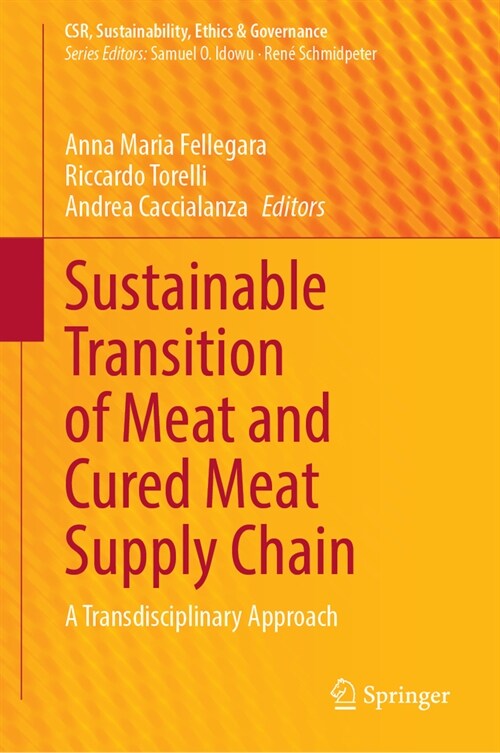 Sustainable Transition of Meat and Cured Meat Supply Chain: A Transdisciplinary Approach (Hardcover, 2023)