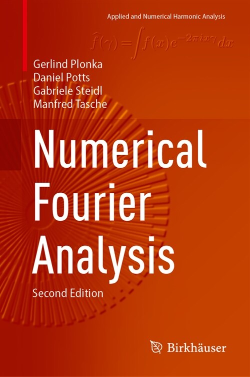 Numerical Fourier Analysis (Hardcover, 2, 2023)