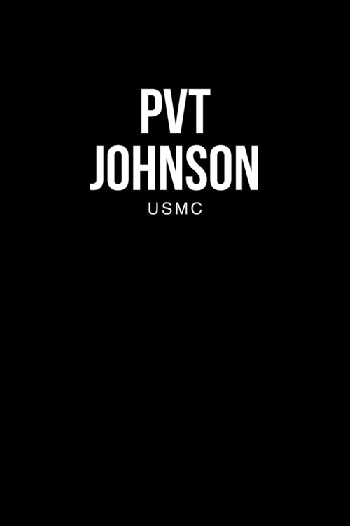 Pvt Johnson: Usmc (Paperback)