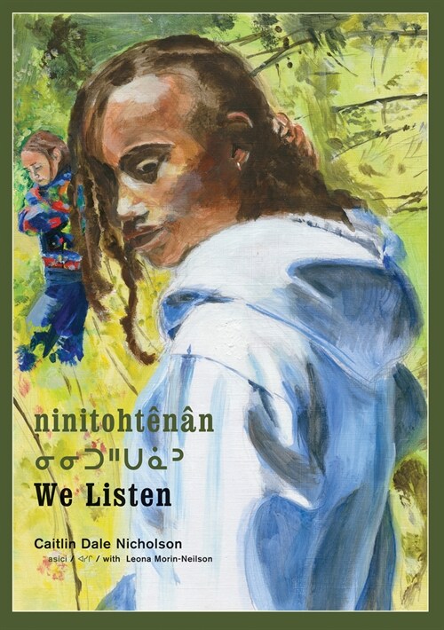 Ninitoht?? / We Listen (Hardcover)