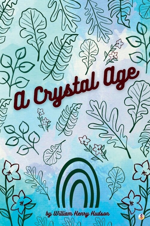 A Crystal Age (Paperback)