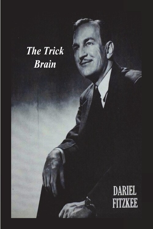 The Trick Brain (Paperback)