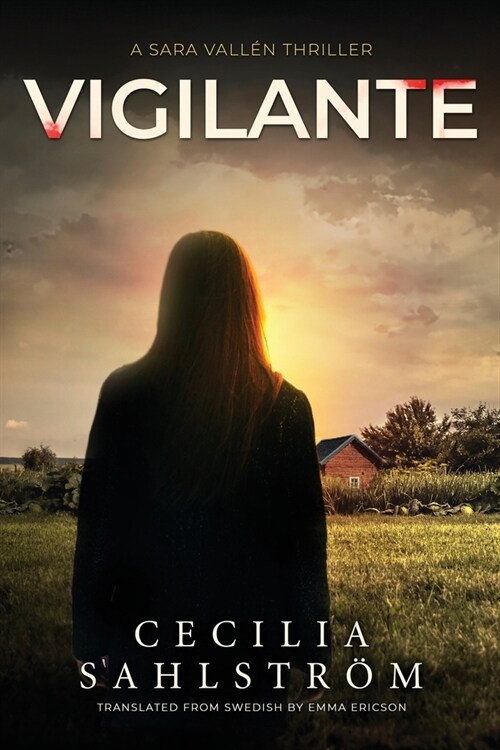 Vigilante: A Sara Vall? Thriller (Paperback, 2)