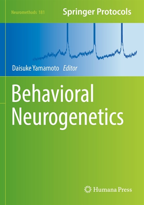 Behavioral Neurogenetics (Paperback, 2022)