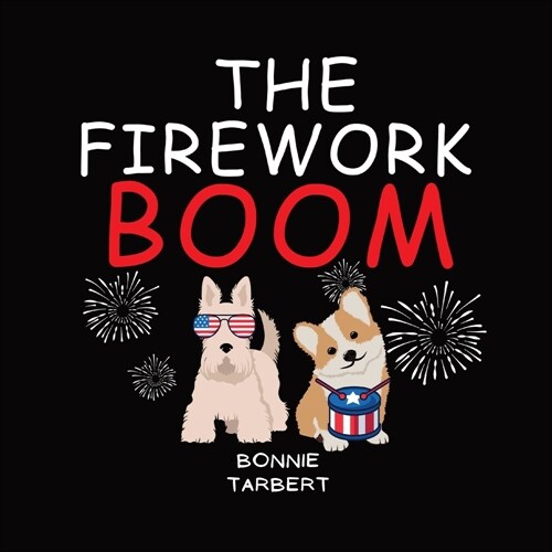 The Firework Boom (Paperback)