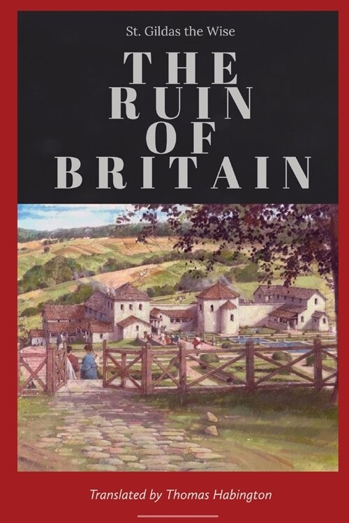 The Ruin of Britain (Paperback)