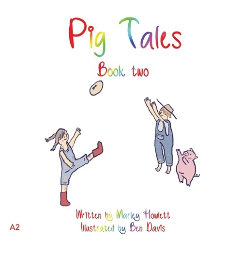 Pig Tales: Book 2 (Hardcover)