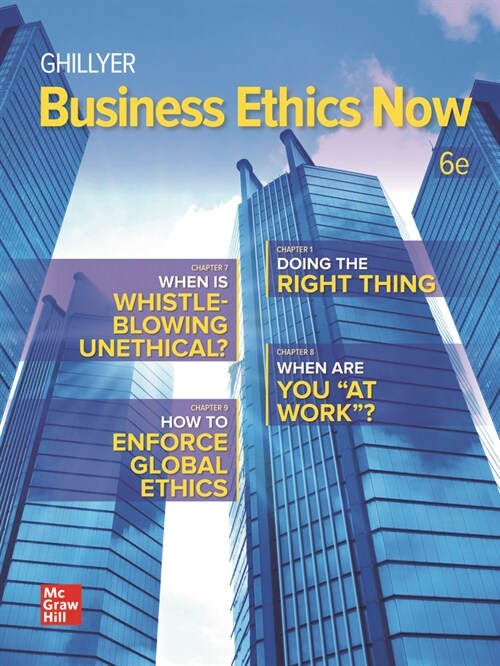 Loose Leaf for Business Ethics Now (Loose Leaf, 6)