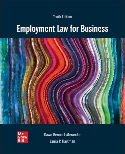 Loose Leaf for Employment Law for Business 10e (Loose Leaf, 10)