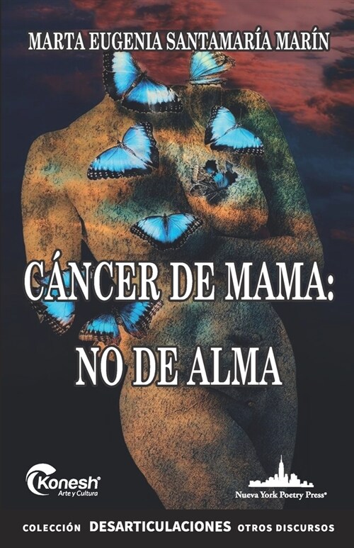 C?cer de mama: no de alma (Paperback)