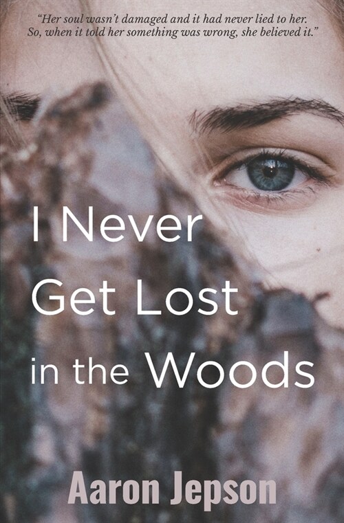 I Never Get Lost in the Woods (Paperback)