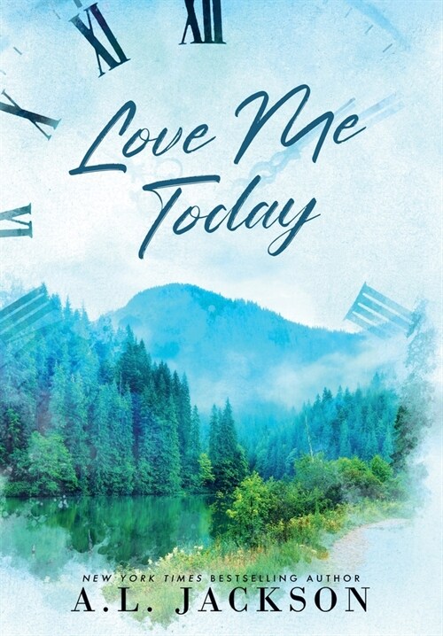 Love Me Today (Hardcover) (Hardcover)