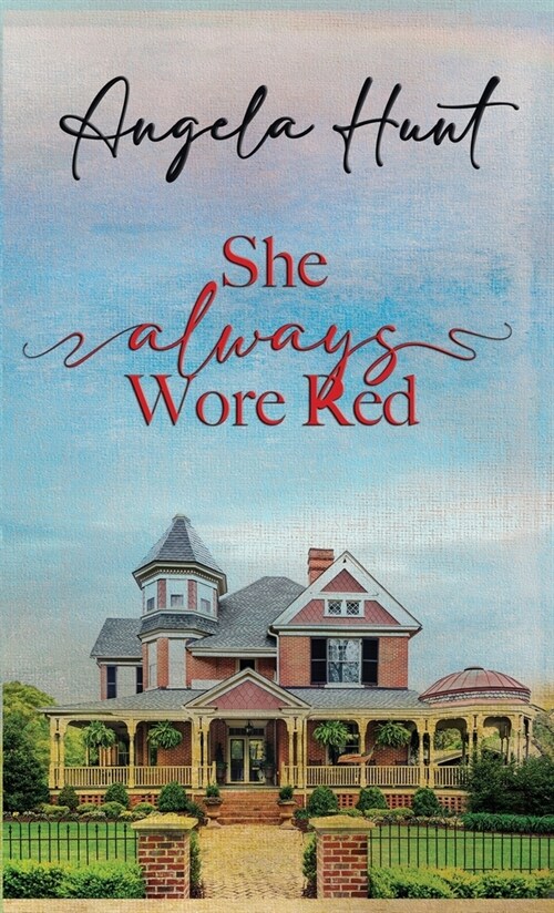 She Always Wore Red (Hardcover)