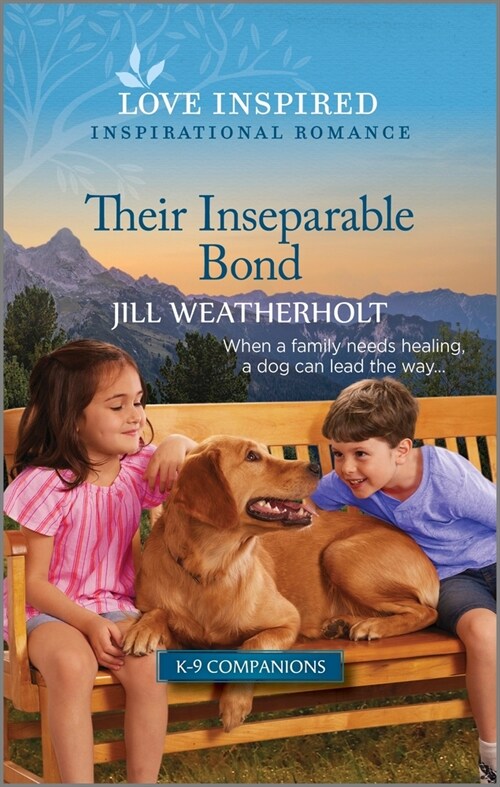 Their Inseparable Bond: An Uplifting Inspirational Romance (Mass Market Paperback, Original)