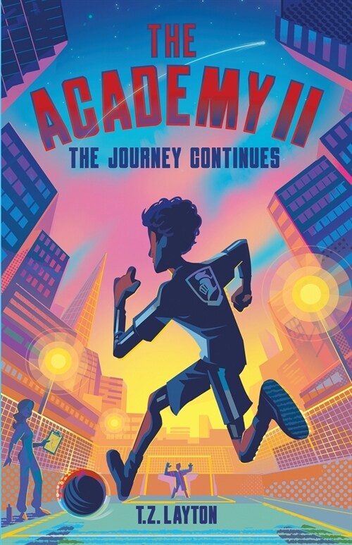 The Academy II: The Journey Continues (Paperback)