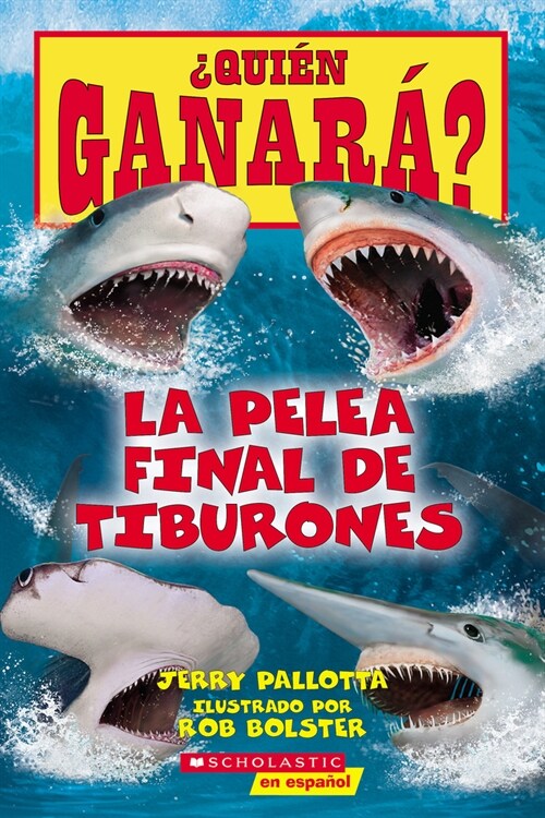 풯ui? Ganar? La Pelea Final de Tiburones (Who Would Win?: Ultimate Shark Rumble) (Paperback)