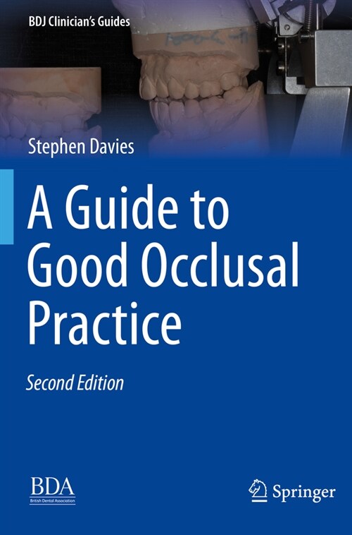 A Guide to Good Occlusal Practice (Paperback, 2, 2022)