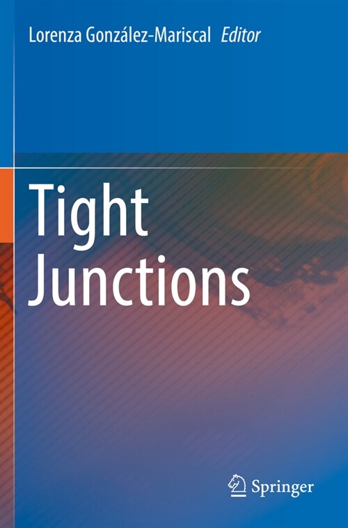 Tight Junctions (Paperback, 2022)