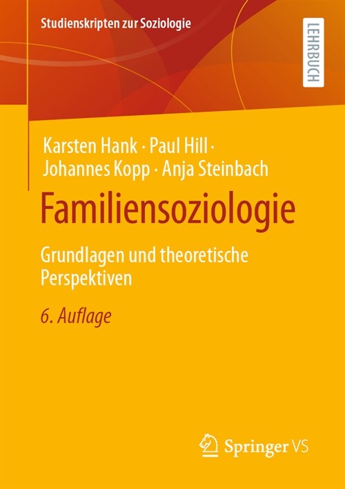 Familiensoziologie: Eine Kompakte Einf?rung (Paperback, 6, 6. Aufl. 2023)