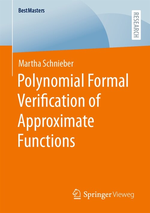 Polynomial Formal Verification of Approximate Functions (Paperback, 2023)