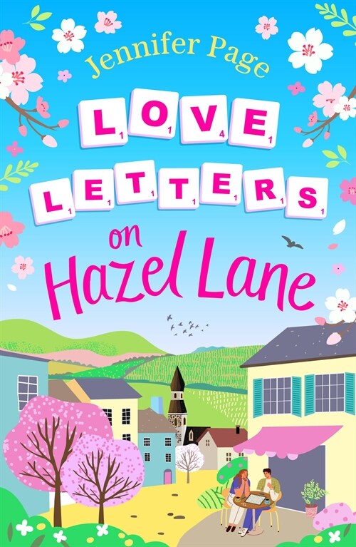 Love Letters on Hazel Lane : A cosy, uplifting, feel-good romance with a board game twist to curl up with in 2024 (Paperback)