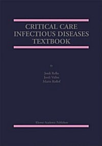 Critical Care Infectious Diseases Textbook (Paperback)