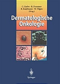 Dermatologische Onkologie (Paperback, Softcover Repri)