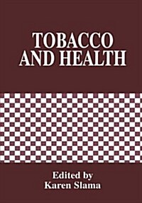 Tobacco and Health (Paperback)