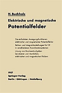 Elektrische Und Magnetische Potentialfelder (Paperback, Softcover Repri)