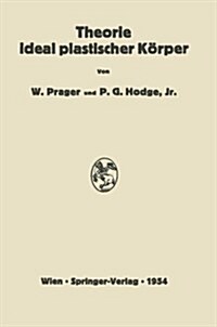 Theorie Ideal Plastischer K?per (Paperback, Softcover Repri)