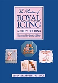 The Practice of Royal Icing (Paperback)