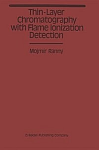 Thin-Layer Chromatography With Flame Ionization Detection (Paperback)