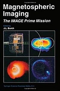 Magnetospheric Imaging -- The Image Prime Mission (Paperback, Softcover Repri)